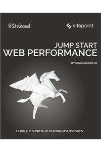 Jump Start Web Performance