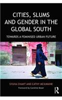 Cities, Slums and Gender in the Global South