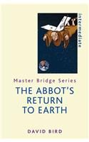 The Abbot's Return to Earth