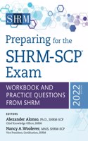 Preparing for the SHRM-SCP® Exam Volume 2022