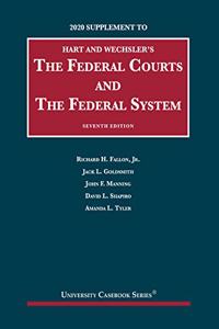 The Federal Courts and the Federal System, 2020 Supplement