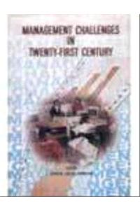 Management Challenges in Twenty-First Century