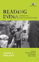 Reading India: Selections from Economic and Political Weekly, Volume III (1991â??2017)