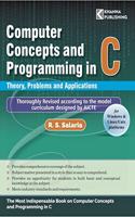 Computer Concepts and Programming in C