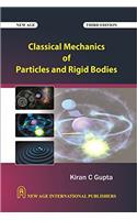 Classical Mechanics of Particles and Rigid Bodies