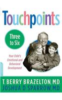 Touchpoints-Three to Six