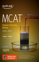 MCAT Organic Chemistry Review 2020-2021