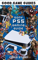 PlayStation 5 Gaming Guide