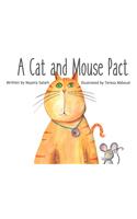 Cat and Mouse Pact