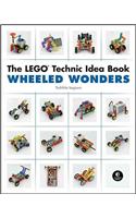Lego Technic Idea Book: Wheeled Wonders