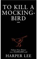 To Kill A Mockingbird