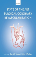 State of the Art Surgical Coronary Revascularization