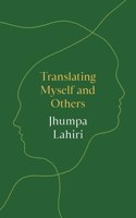 Translating Myself and Others