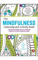 Mindfulness Colouring and Activity Book