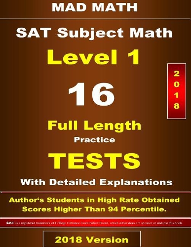 2018 SAT Subject Math Level-I 16 Tests