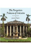 Forgotten Palaces Of Calcutta