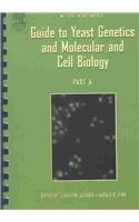 Guide to Yeast Genetics and Molecular Biology, Part a