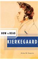 How to Read Kierkegaard