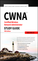 Cwna Certified Wireless Network Administrator Study Guide