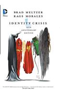 Identity Crisis 10th Anniversary HC