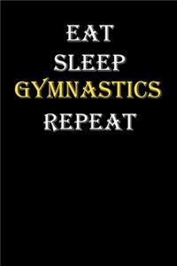 Eat, Sleep, Gymnastics, Repeat Journal