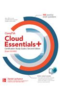 Comptia Cloud Essentials+ Certification Study Guide, Second Edition (Exam Clo-002)
