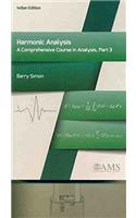 Harmonic Analysis (A Comprehensive Course In Analysis, part-3) (AMS)