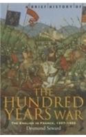 A Brief History of the Hundred Years War