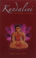 Kundalini Path To Higher Consciousness
