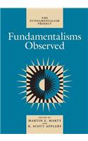 Fundamentalisms Observed