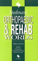 Stedman's Orthopaedic and Rehab Words