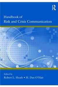 Handbook of Risk and Crisis Communication