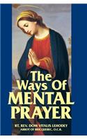Ways of Mental Prayer
