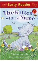 Early Reader: The Kitten with No Name