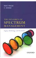 The Dynamics of Spectrum Management