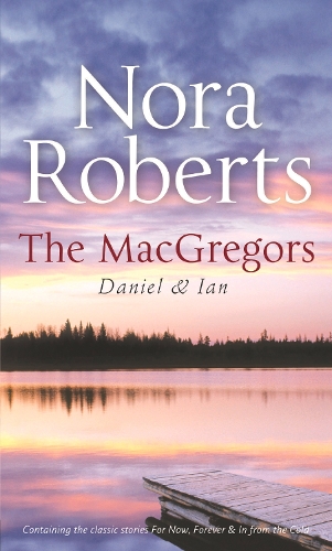The Macgregors: Daniel & Ian: For Now, Forever (the Macgregors) / in from the Cold(English)
