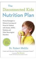 The Disconnected Kids Nutrition Plan