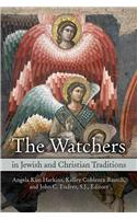 Watchers in Jewish and Christian Traditions