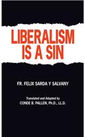 Liberalism is a Sin