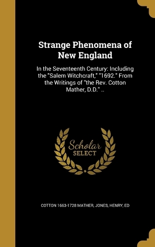 Strange Phenomena of New England