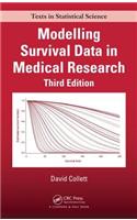 Modelling Survival Data in Medical Research