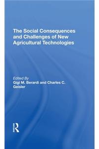 The Social Consequences And Challenges Of New Agricultural Technologies