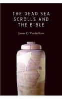 Dead Sea Scrolls and the Bible