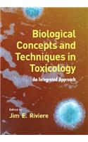 Biological Concepts and Techniques in Toxicology