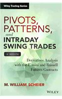 Pivots, Patterns, and Intraday Swing Trades, + Website