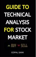 Guide to Technical Analysis for Stock Market
