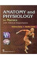 Anatomy and Physiology for Nurses with Clinical Importance