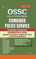 OSSC Combined Police Service (Sub-Inspector of Police, Sergeant of Police, Deputy Subedar, Station Officer Fire Service