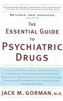 Essential Guide to Psychiatric Drugs