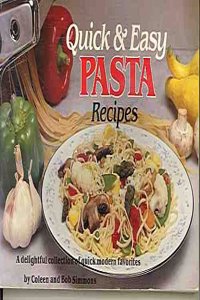Quick and Easy Pasta Recipes